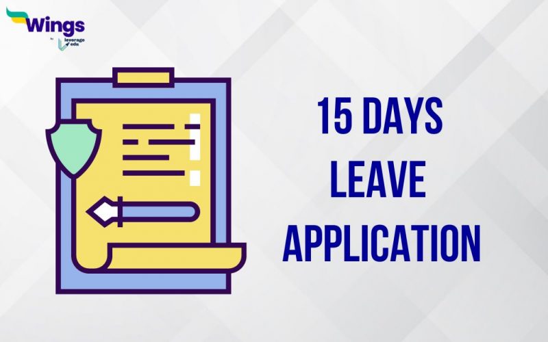 15 days leave application