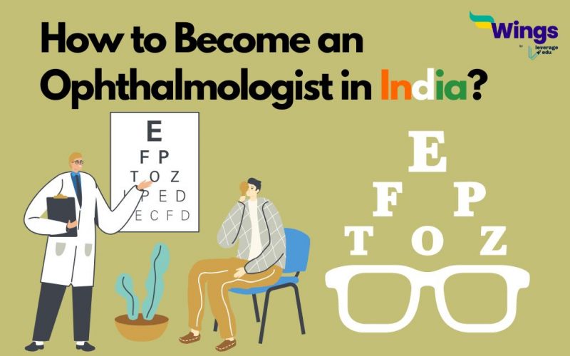 How to Become an Ophthalmologist in India?