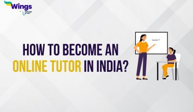 How to Become an Online Tutor in India?