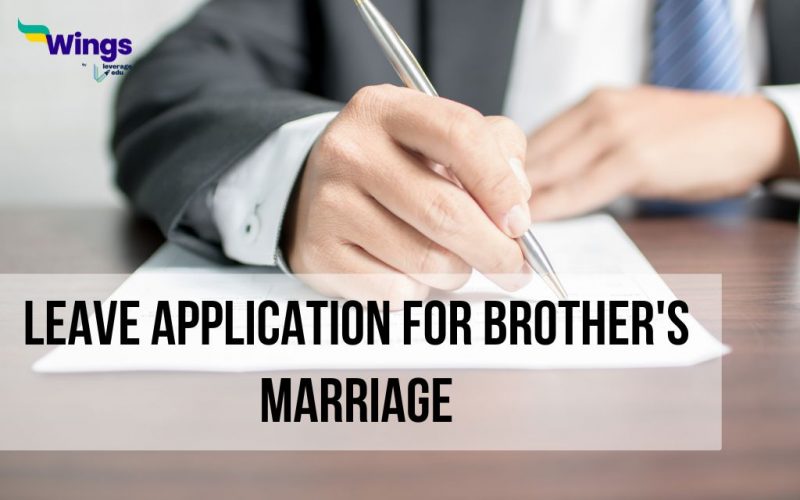 Leave Application for Brother's Marriage