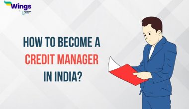 How to become a Credit Manager in India?