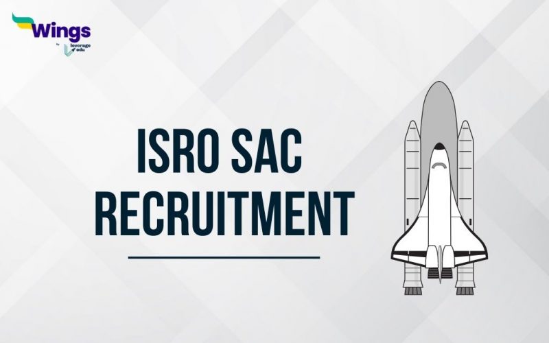 ISRO SAC Recruitment 2023: Salary, Vacancies