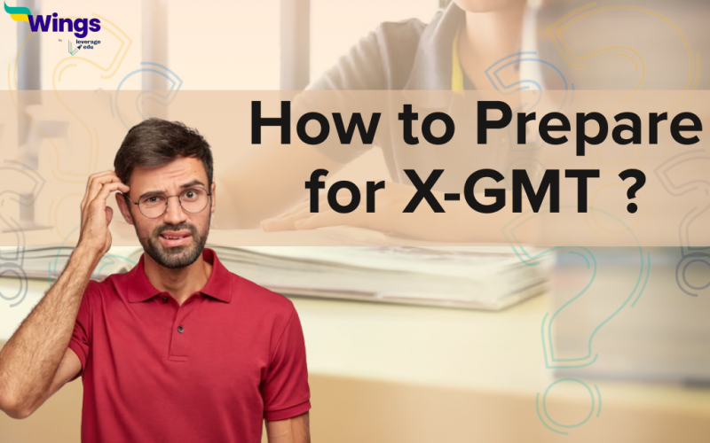 How to Prepare for X-GMT