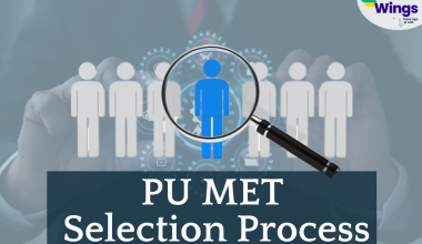 PU MET Selection Process