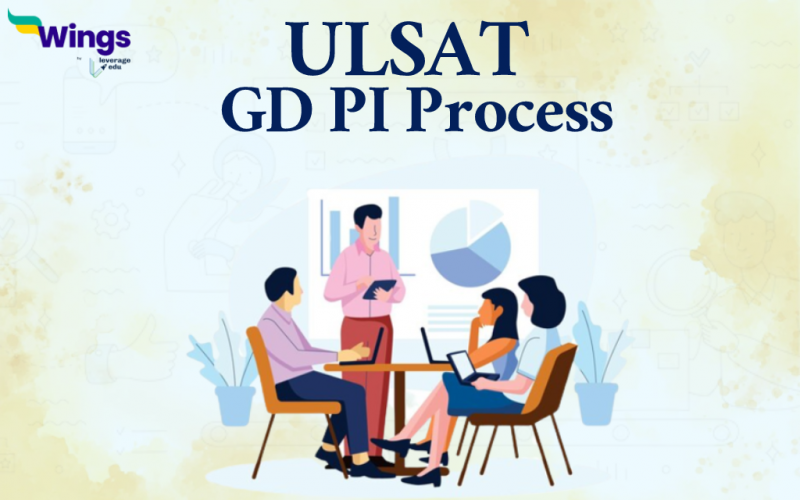 ULSAT GD and PI Process