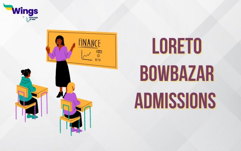 Loreto Bowbazar admissions