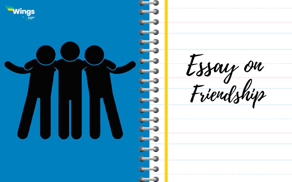 write an essay on friendship in 300 words