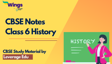 CBSE Notes Class 6 History