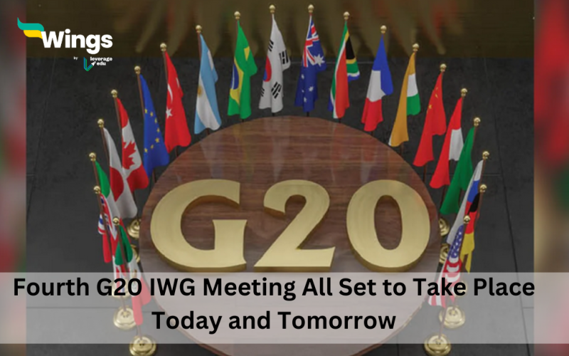 Fourth G20 IWG Meeting All Set to Take Place Today and Tomorrow