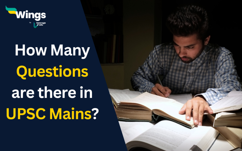 How Many Questions are there in UPSC Mains