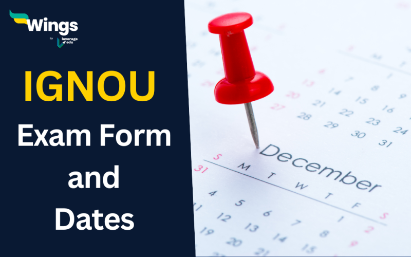 IGNOU Exam Form and Dates