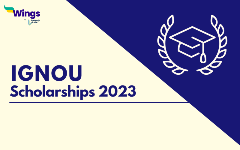Ignou Scholarships 2023