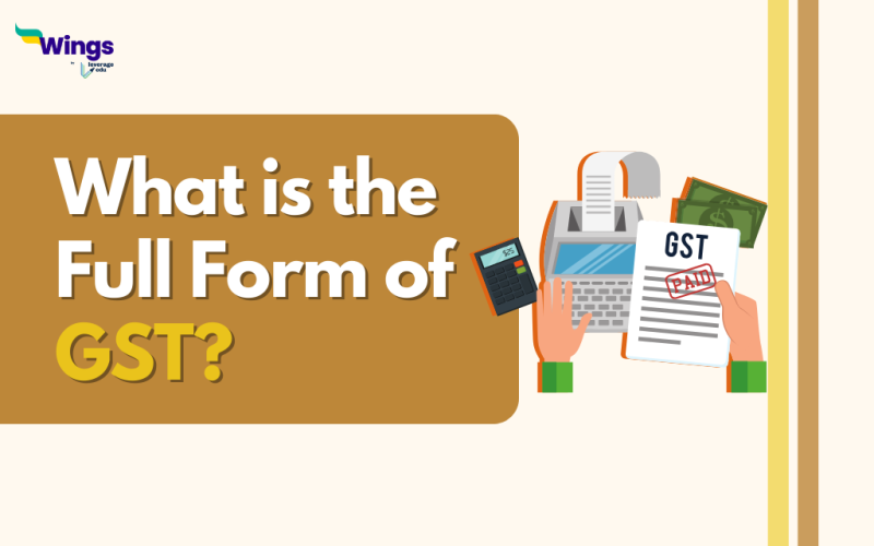 What is the Full Form of GST?