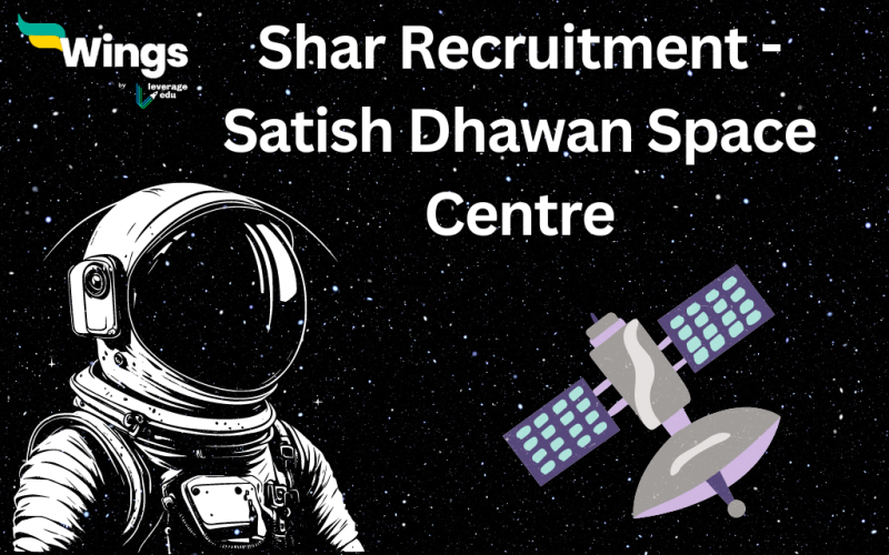 Shar Recruitment - Satish Dhawan Space Centre
