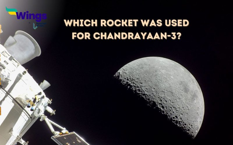 Which Rocket Was Used for Chandrayaan-3?