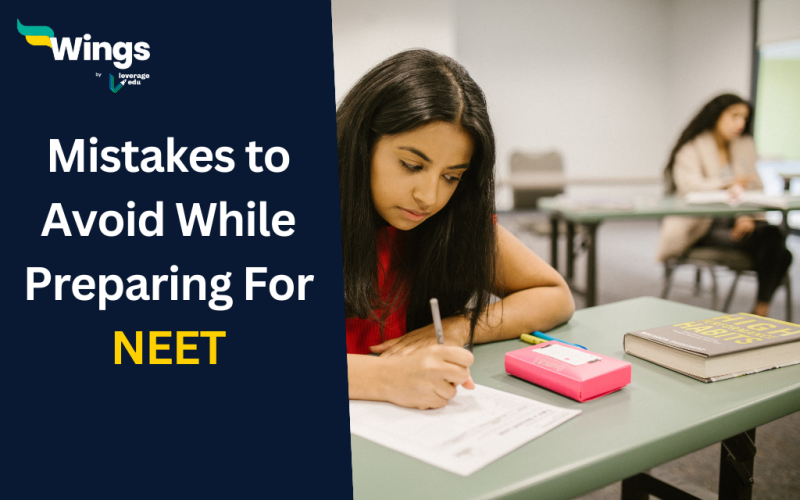 Mistakes To Avoid While Preparing For NEET