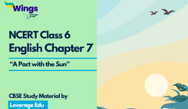English Class 6 “A Pact with the Sun”