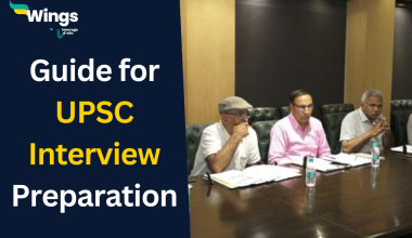 Guide for UPSC Interview Preparation