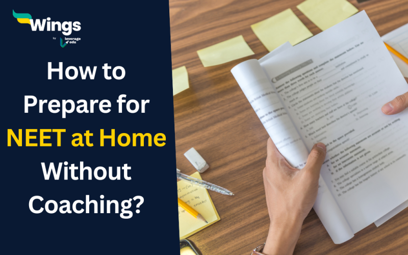How to Prepare for NEET at Home Without Coaching