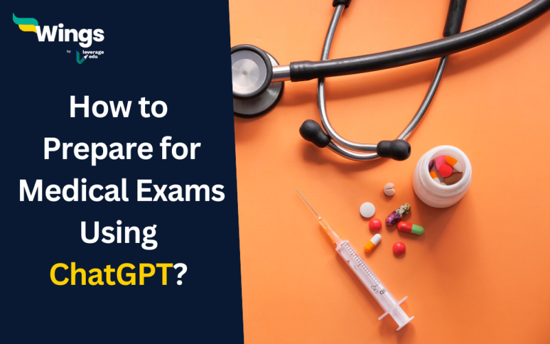 How to Prepare for Medical Exams Using ChatGPT