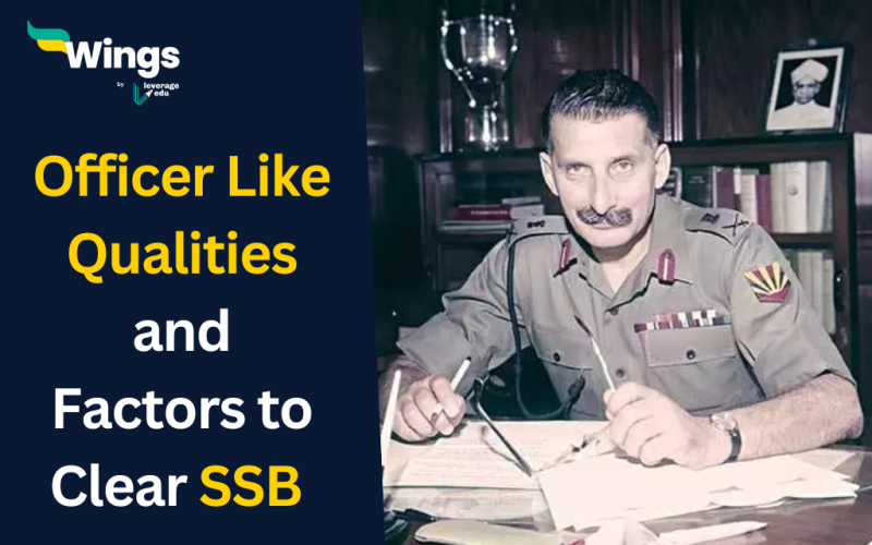 Officer Like Qualities and Factors to Clear SSB