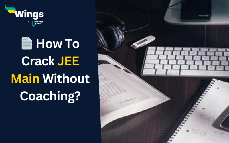 How-To-Crack-JEE-Main-Without-Coaching