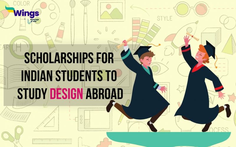 Scholarships for Indian Students to Study Design Abroad