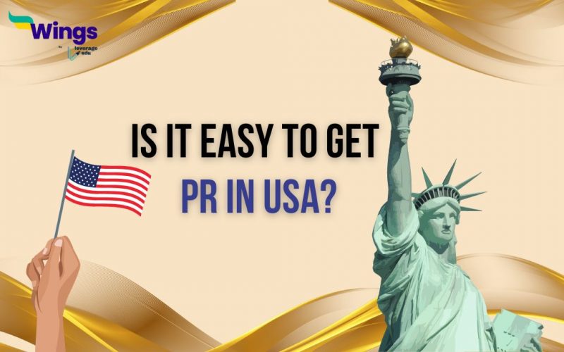 Is It Easy to Get PR in USA?