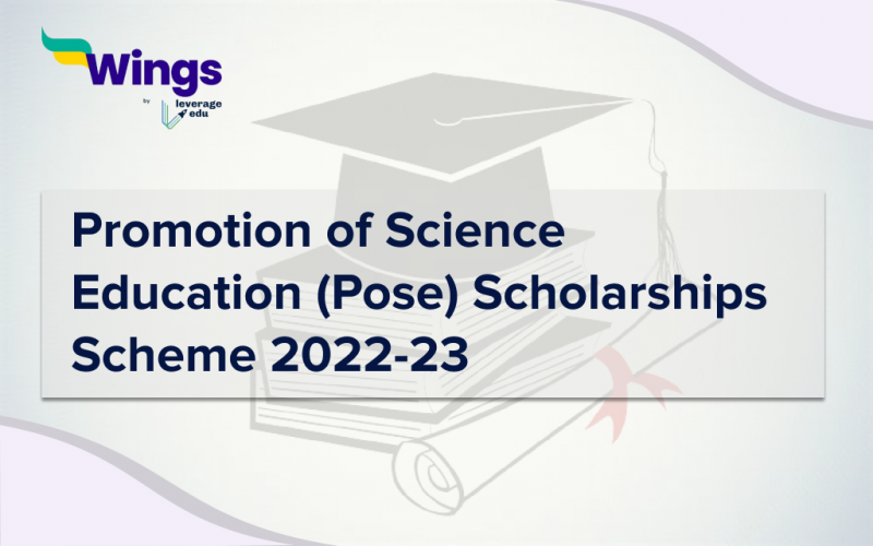 Promotion of Science Education (pose) Scholarships Scheme 2022-23