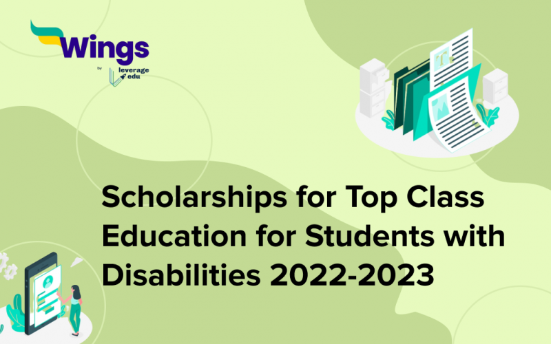 Scholarships for Top Class Education for students with disabilities 2022-2023