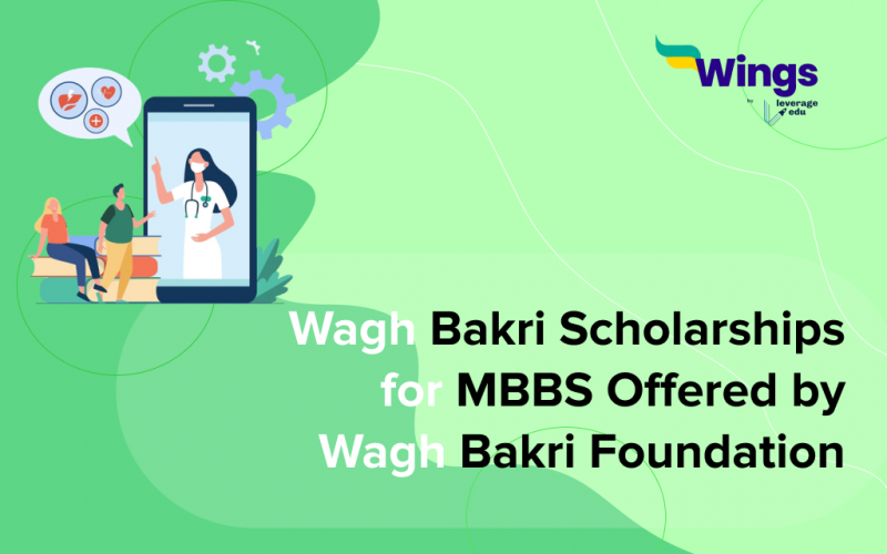 Wagh Bakri Scholarship for MBBS Offered by Wagh Bakri Foundation