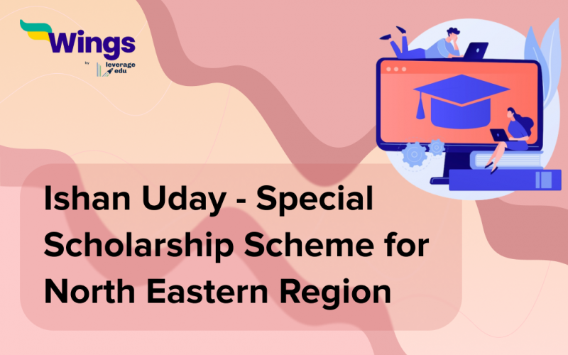 ishan uday – special scholarship scheme for north eastern region