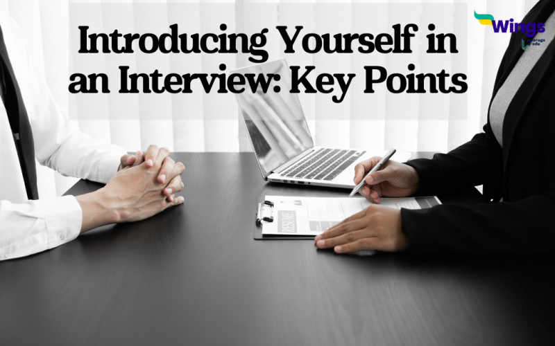 Introducing Yourself in an Interview Key Points