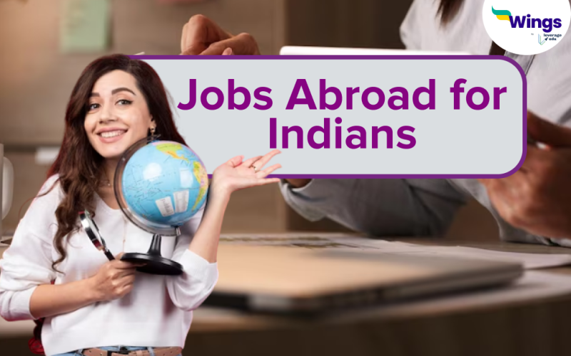 Jobs Abroad for Indians