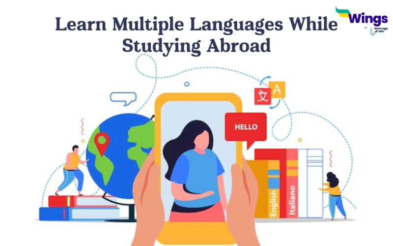 Learn Multiple Languages While Studying Abroad