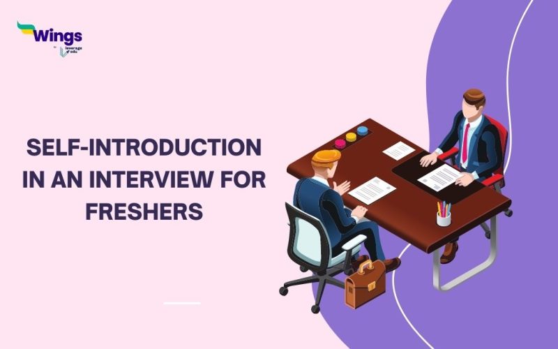Self-Introduction in an Interview for Freshers