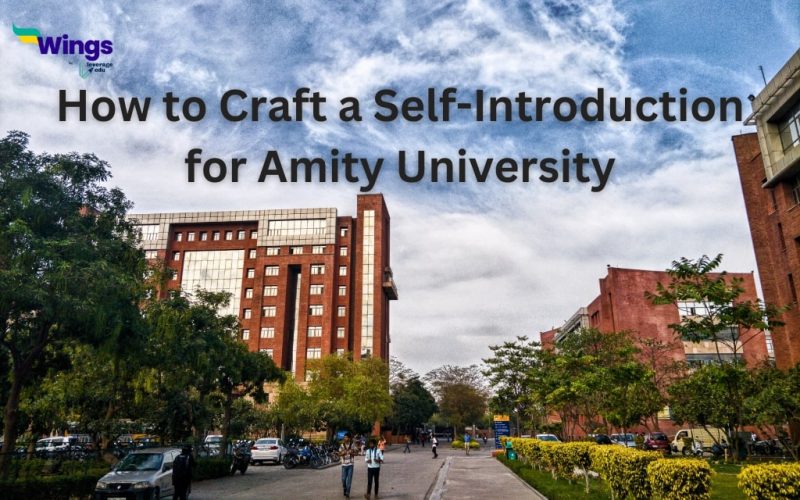Self introduction for Amity University
