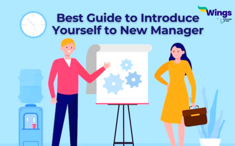 Best Guide to Introduce Yourself to New Manager