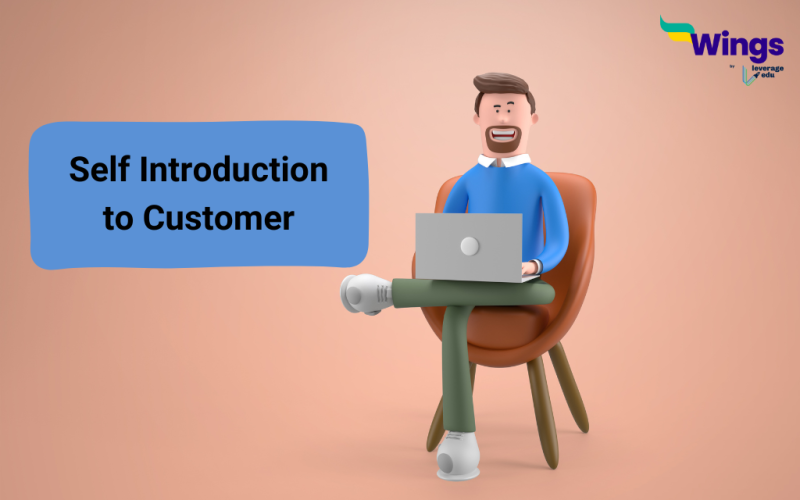 Self Introduction to Customer