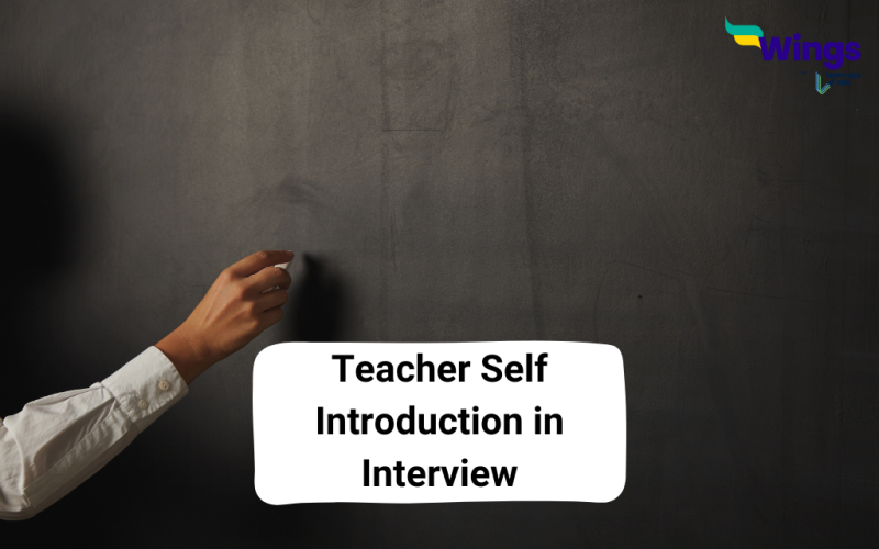 Teacher Self Introduction in Interview