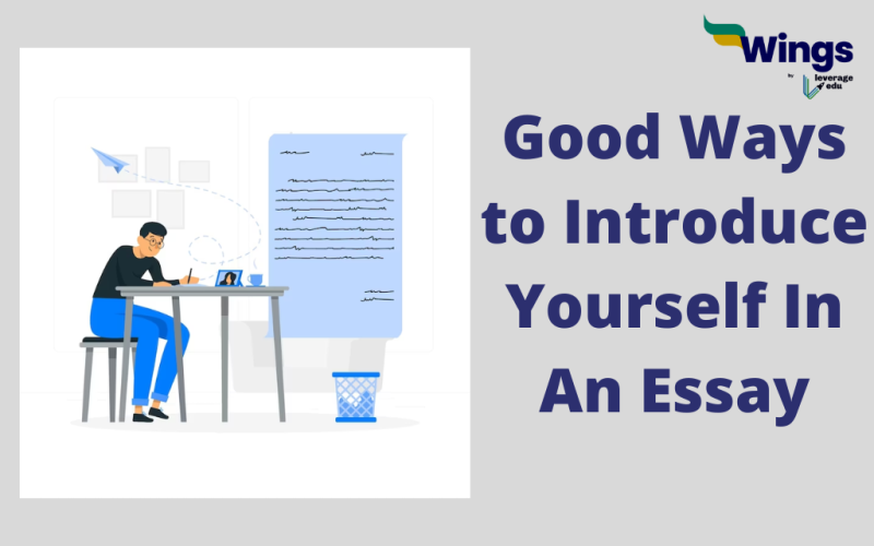 Good Ways to Introduce Yourself In An Essay
