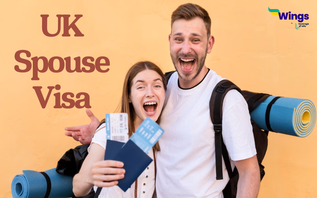 UK Spouse Visa 2023 Fees, Documents, Rules Leverage Edu
