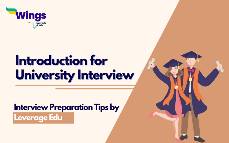 Introduction for University Interview
