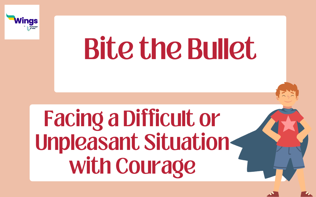 Bite the Bullet Meaning, Definition, Examples, Synonyms