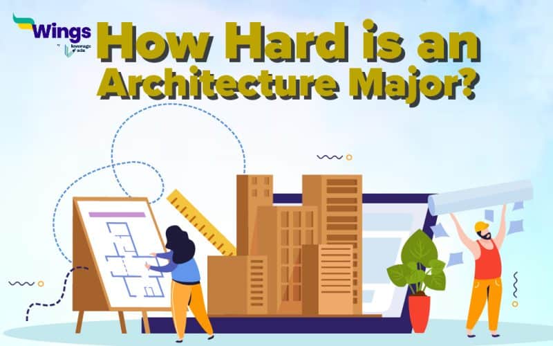 How Hard is an Architecture Major-01
