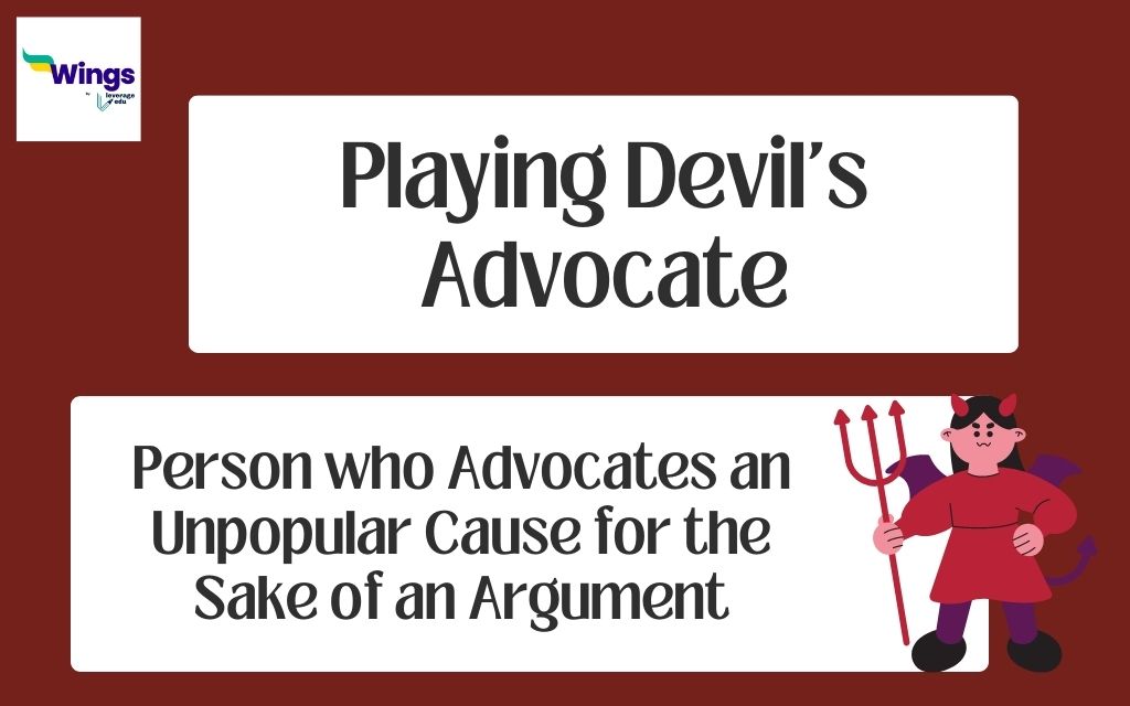 What Does Playing Devil's Advocate Mean, Example, Synonyms
