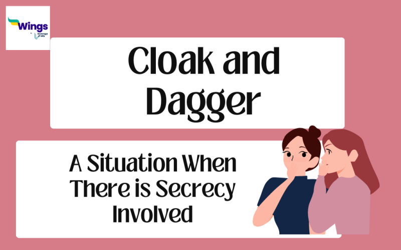 Cloak and Dagger Meaning