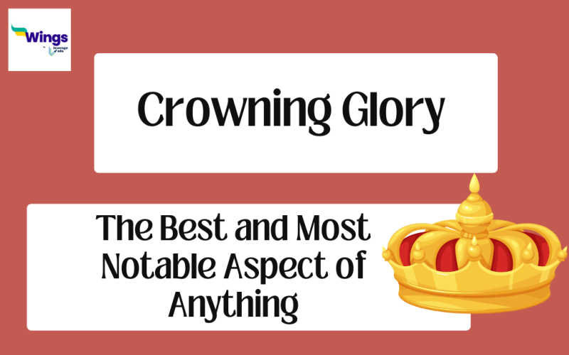 Crowning Glory Meaning