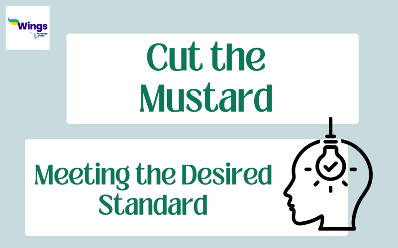 Cut the Mustard Meaning