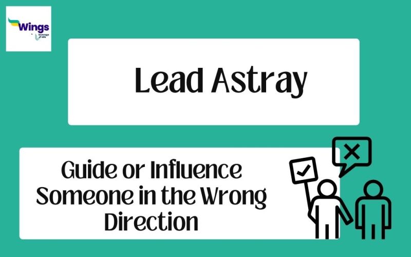 Lead-Astray-Meaning